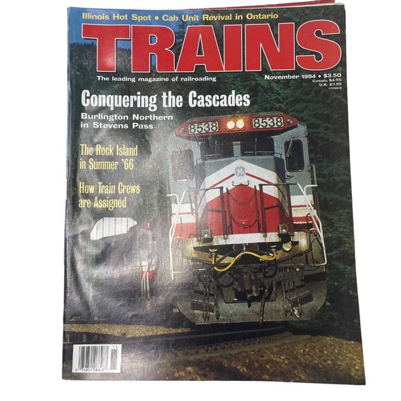 Trains Magazine of Railroading u November 1994 Vol 54 No 11 How Train Crews Are - Picture 1 of 9